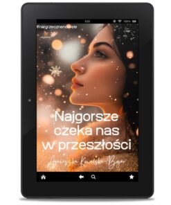 Najgorsze czeka nas w przeszłości - ebook