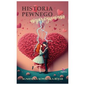Historia pewnego nieporozumienia - książka